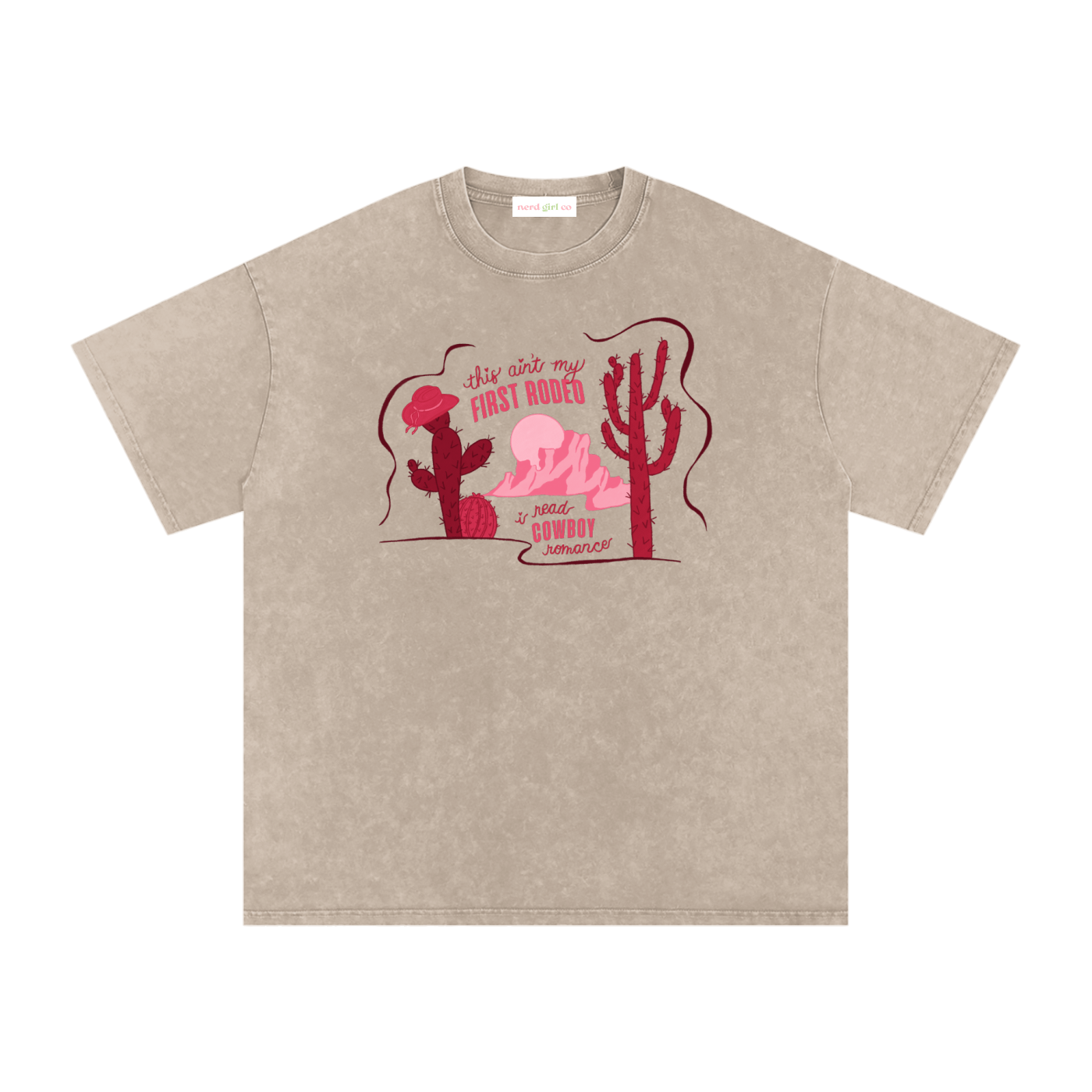 This Ain’t My First Rodeo Snow Washed Oversized Tee | Cowboy Romance Shirt | Western Romance Graphic T-Shirt