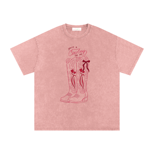 You’re a Cowboy Like Me Oversized Mineral Wash Tee | Cowboy Romance Reader Shirt | Western Boots Graphic T-Shirt